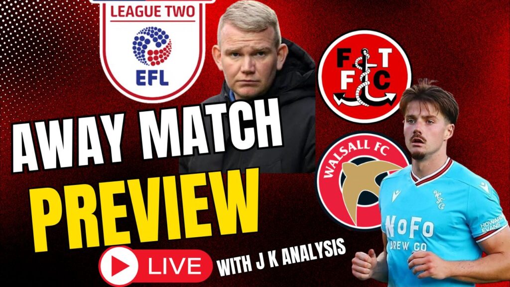 Are Walsall ready for Fleetwood?